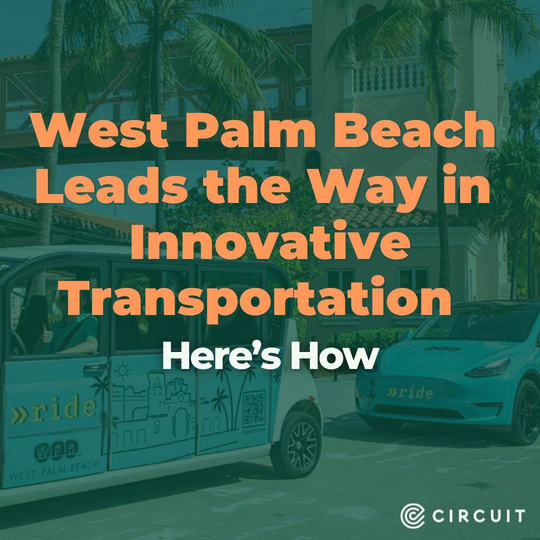 West Palm Beach’s growth is powering a wildly popular innovative mobility ecosystem and garnering the attention of Cities from all over.