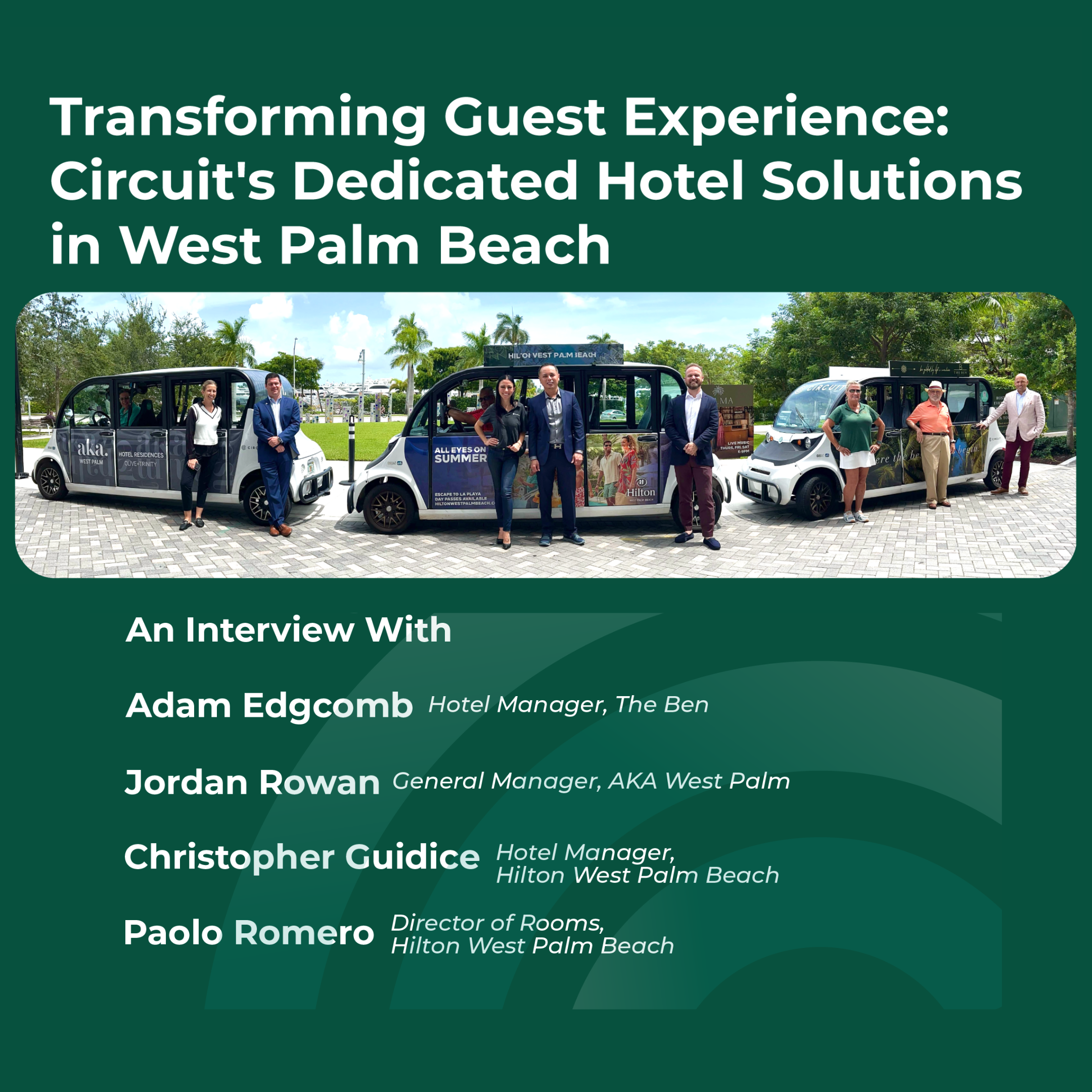 Transforming Guest Experience: Circuit's Dedicated Hotel Solutions in West Palm Beach